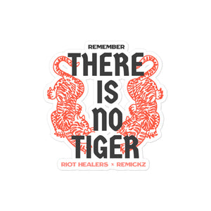 There is No Tiger Sticker