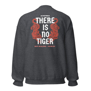 There is No Tiger Crewneck