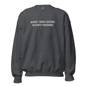 Respect Trans Existence Embroidered Crewneck