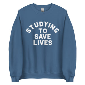 Studying to Save Lives Crewneck
