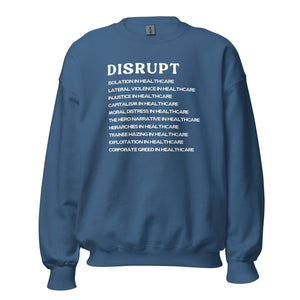 DISRUPT / EMBRACE Crewneck