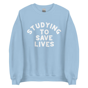 Studying to Save Lives Crewneck