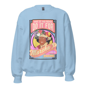 Do It For Marsha P Crewneck