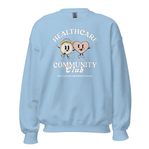 Healthcare Community Club Crewneck