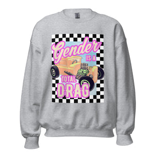 Gender Is A Total Drag Crewneck