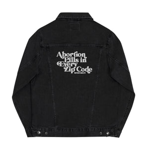 Abortion Pills in Every Zip Code Denim Jacket