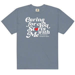 Caring for You Starts With Me Tee - Black or Blue