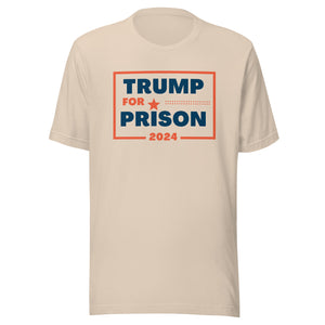 Trump for Prison Tee