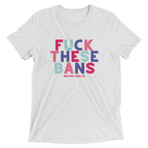 Fuck These Bans Rainbow Tee