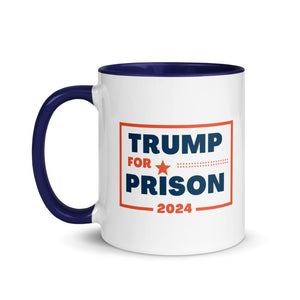 Trump for Prison Mug