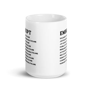 DISRUPT / EMBRACE Mug
