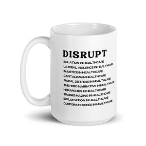 DISRUPT / EMBRACE Mug