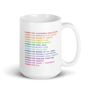 Nurses for Social Justice Rainbow - Mug