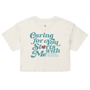 Caring for You Starts With Me Crop