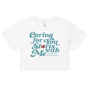 Caring for You Starts With Me Crop
