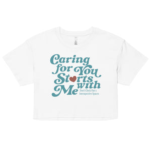 Caring for You Starts With Me Crop