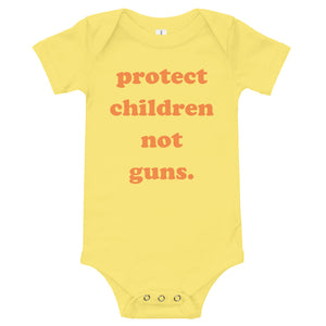 BABY Protect Children Not Guns