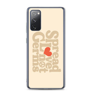 Spread Love Not Germs Case - Samsung®