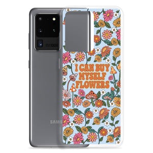 I Can Buy Myself Flowers Case - Samsung®