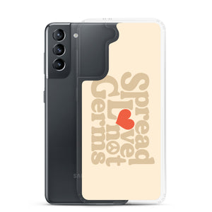 Spread Love Not Germs Case - Samsung®