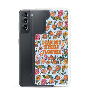 I Can Buy Myself Flowers Case - Samsung®