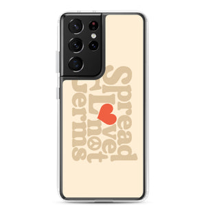 Spread Love Not Germs Case - Samsung®