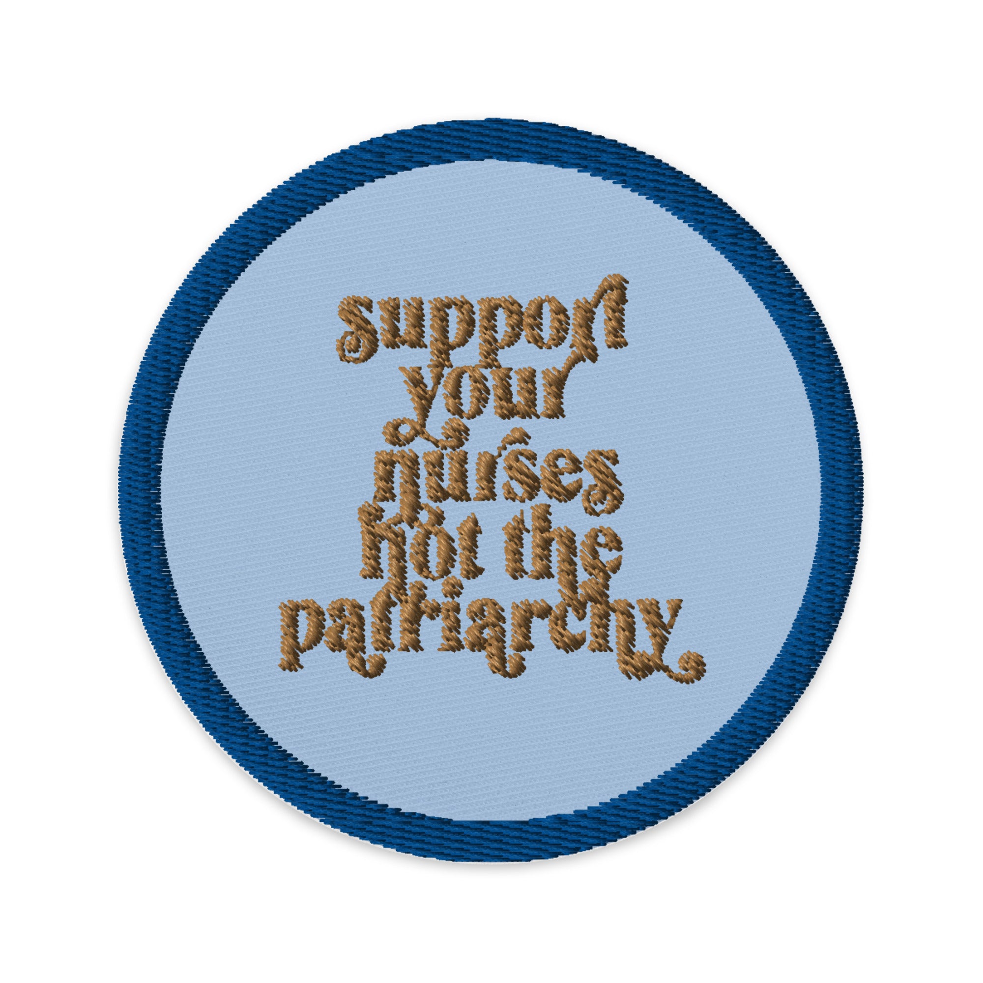 Support Your Nurses Patch