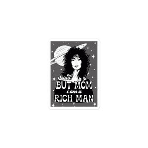 Cher - I Am A Rich Man Sticker