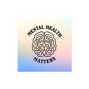 Mental Health Matters Gradient Sticker