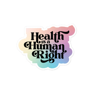 Health is a Human Right Sticker