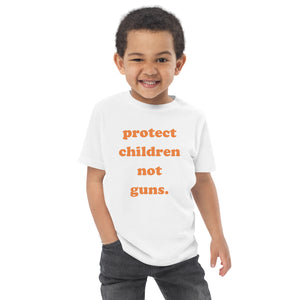 TODDLER Protect Children Not Guns