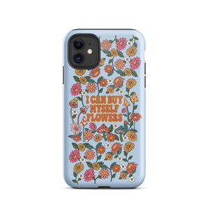 I Can Buy Myself Flowers Case - iPhone®