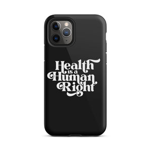 Health is a Human Right Black Case - iPhone®