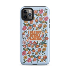 I Can Buy Myself Flowers Case - iPhone®