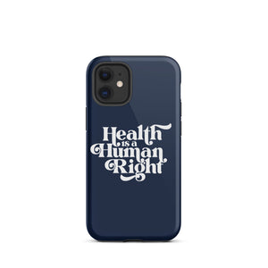 Health is a Human Right Navy Case - iPhone®