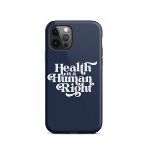 Health is a Human Right Navy Case - iPhone®