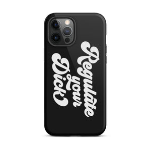 Regulate Your Dick Case - iPhone®