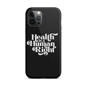 Health is a Human Right Black Case - iPhone®