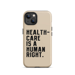 Healthcare is a Human Right Beige Case - iPhone®