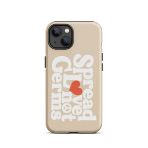 Spread Love Not Germs Case - iPhone®