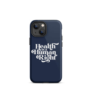 Health is a Human Right Navy Case - iPhone®