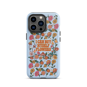 I Can Buy Myself Flowers Case - iPhone®