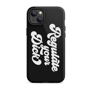 Regulate Your Dick Case - iPhone®