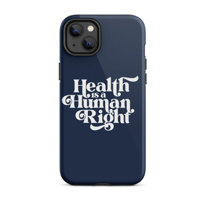 Health is a Human Right Navy Case - iPhone®