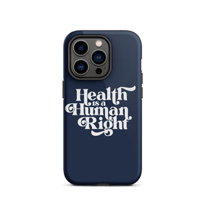 Health is a Human Right Navy Case - iPhone®