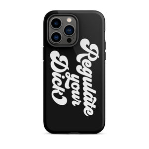 Regulate Your Dick Case - iPhone®