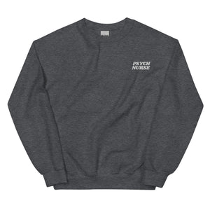 Psych Nurse Crewneck