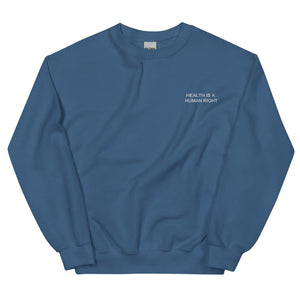 Health is a Human Right Minimal Crewneck