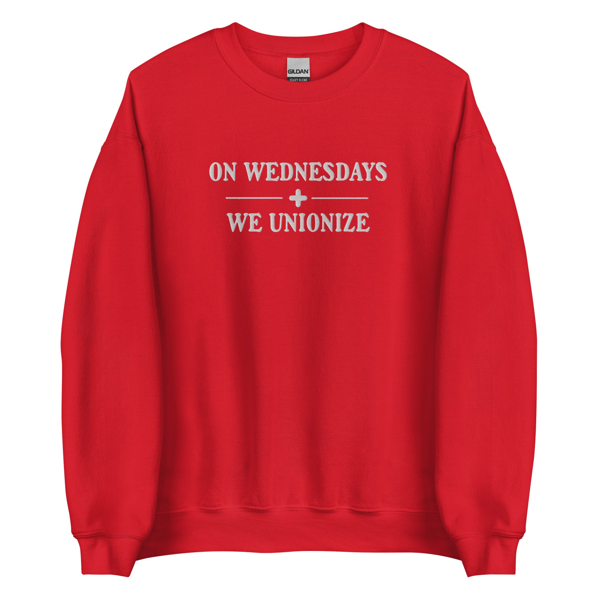 On Wednesdays We Unionize Crewneck