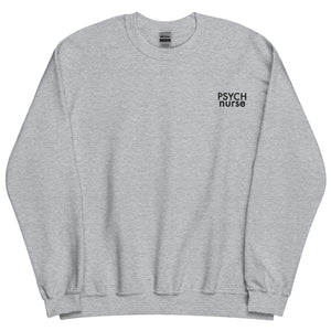 Minimal Psych Nurse Crewneck